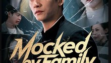 Mocked_by_Family_Revered_by_All_Drama_Movies_English_Sub_CrownCinemaVault_xa020na