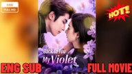 back to you my violet chinese drama FULL MOVIES ENGLISH SUB (2026) -⭐🍉💚 FULL MOVIES ENGLISH SUB (2026)