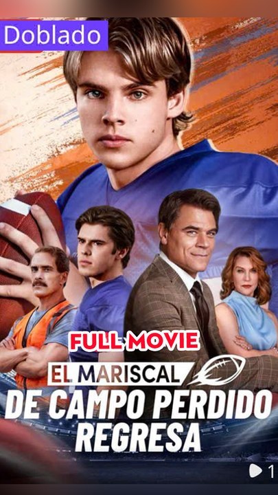 El Mariscal de Campo Perdido Regresa (doblado) Completo en Español