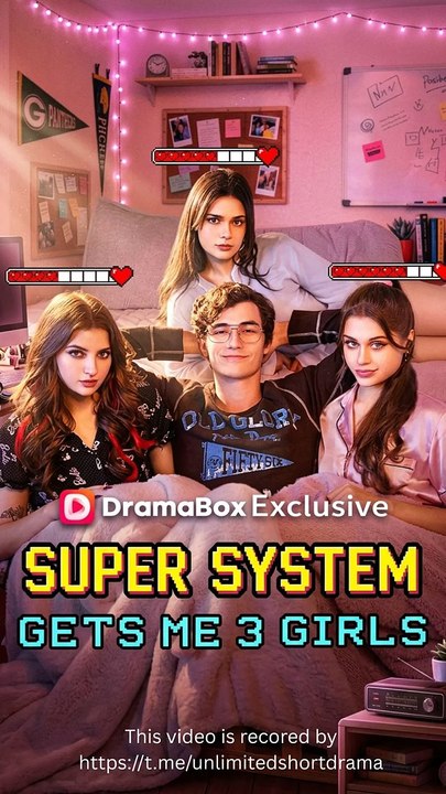 Super System Gets Me 3 Girls 2026