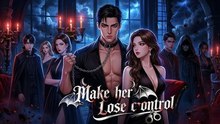 Make Her Lose Control _ English _ Mega
