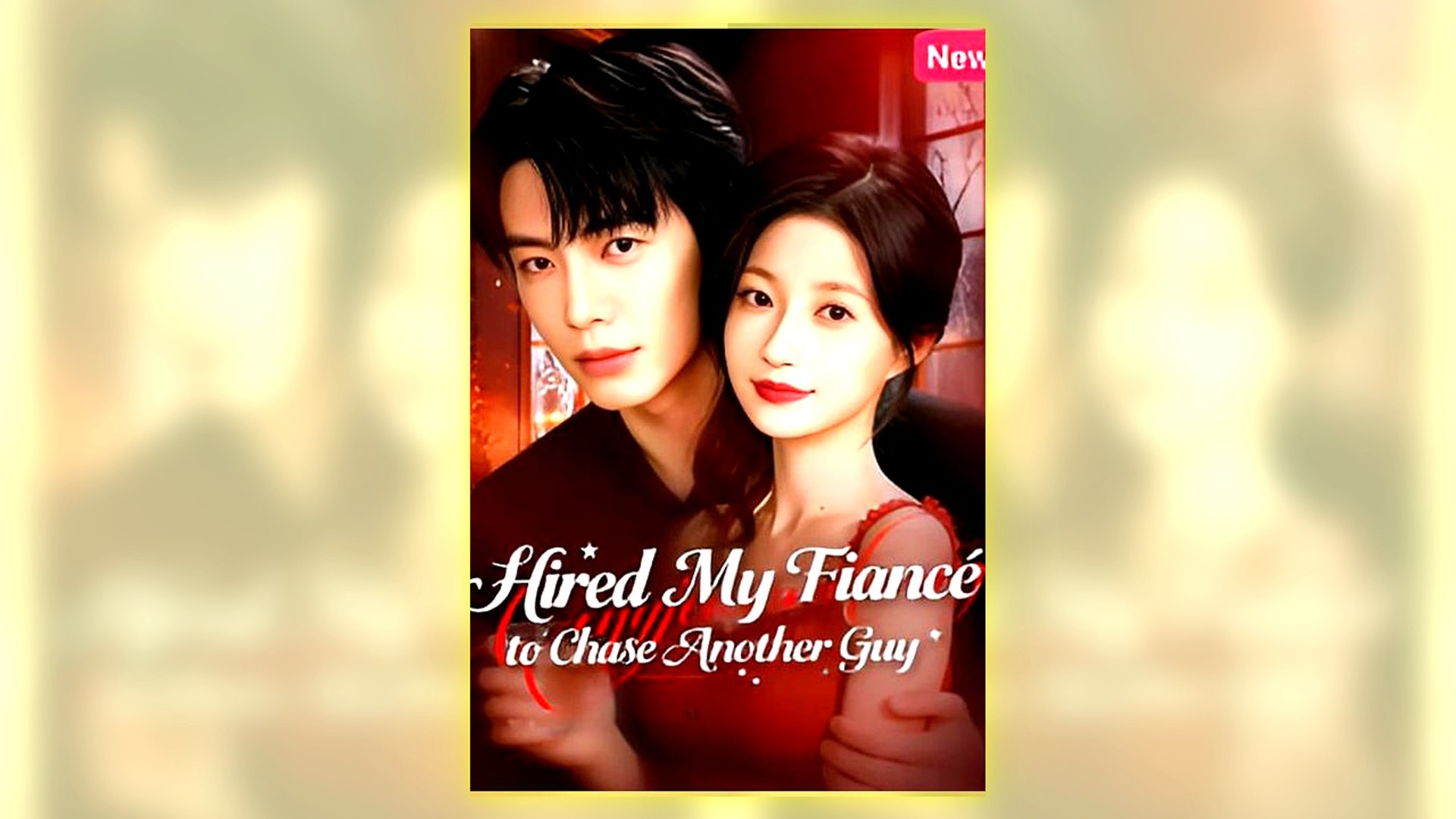 ⁣Hired My Fiancé To Chase Another Guy Part 1 Full Hd