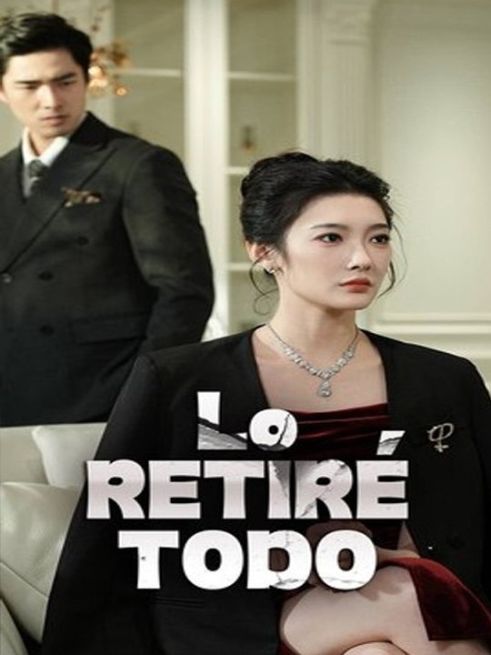 [Doblado ESP] Lo retiré todo FULL MOVIES ENGLISH SUB (2026)