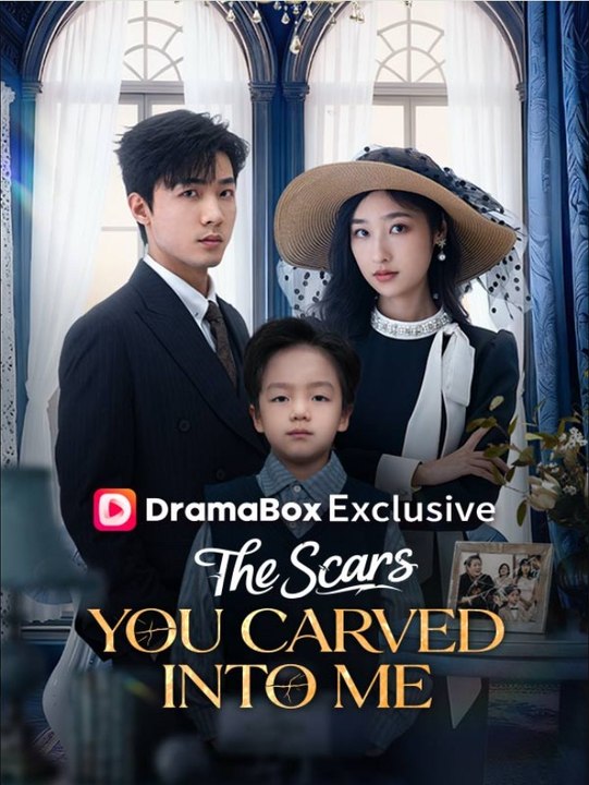 The Scars You Carved Into Me Chinese Drama - ENGLISH SUB