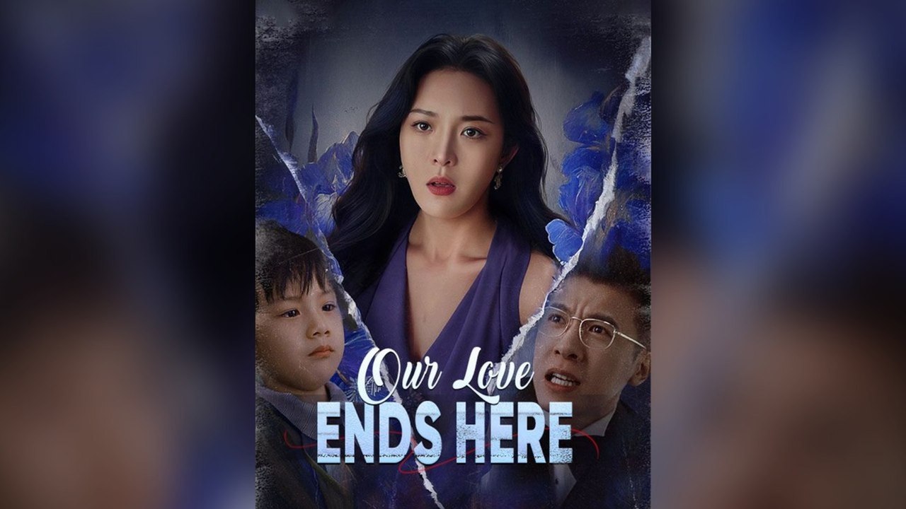 Our Love Ends Here (Dubbed) Full Chinese Drama- Full EP  2026