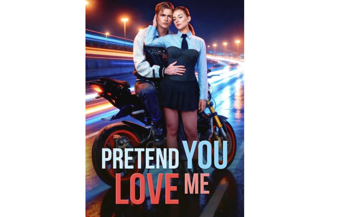 Pretend That You Love Me (Full)