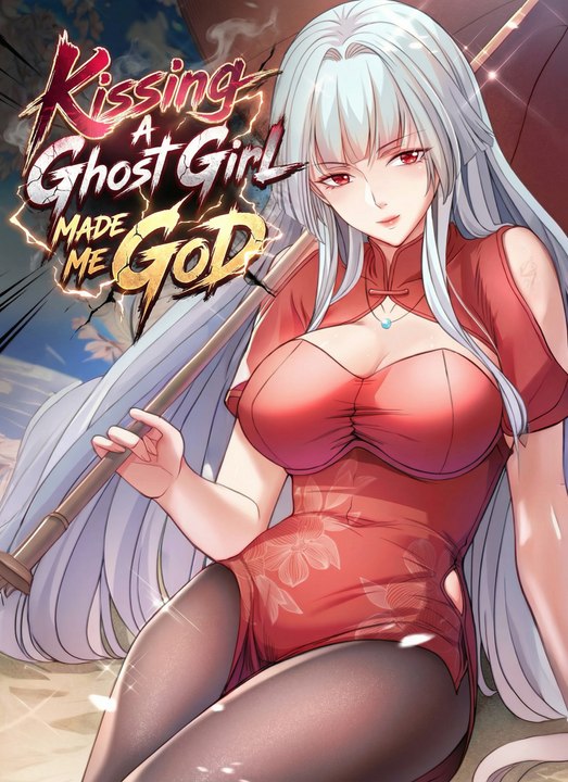 Kissing a Ghost Girl Made Me God FULL - ShortMax