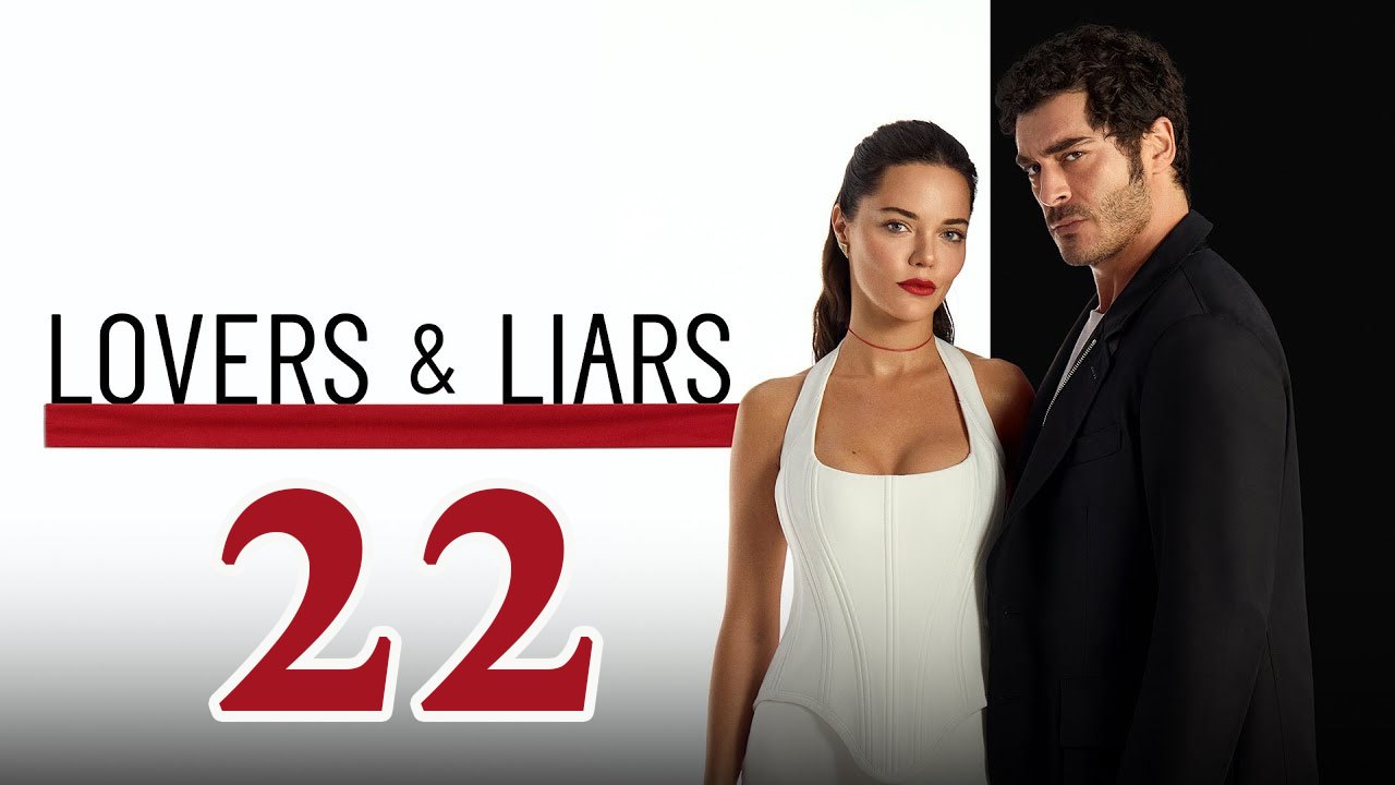 Sahtekarlar - Episode 22 Title The Fraudsters Lovers & Liars