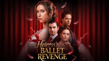 Heiress's Ballet Revenge