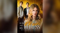 My Poor Ex-Wife Is A Heiress