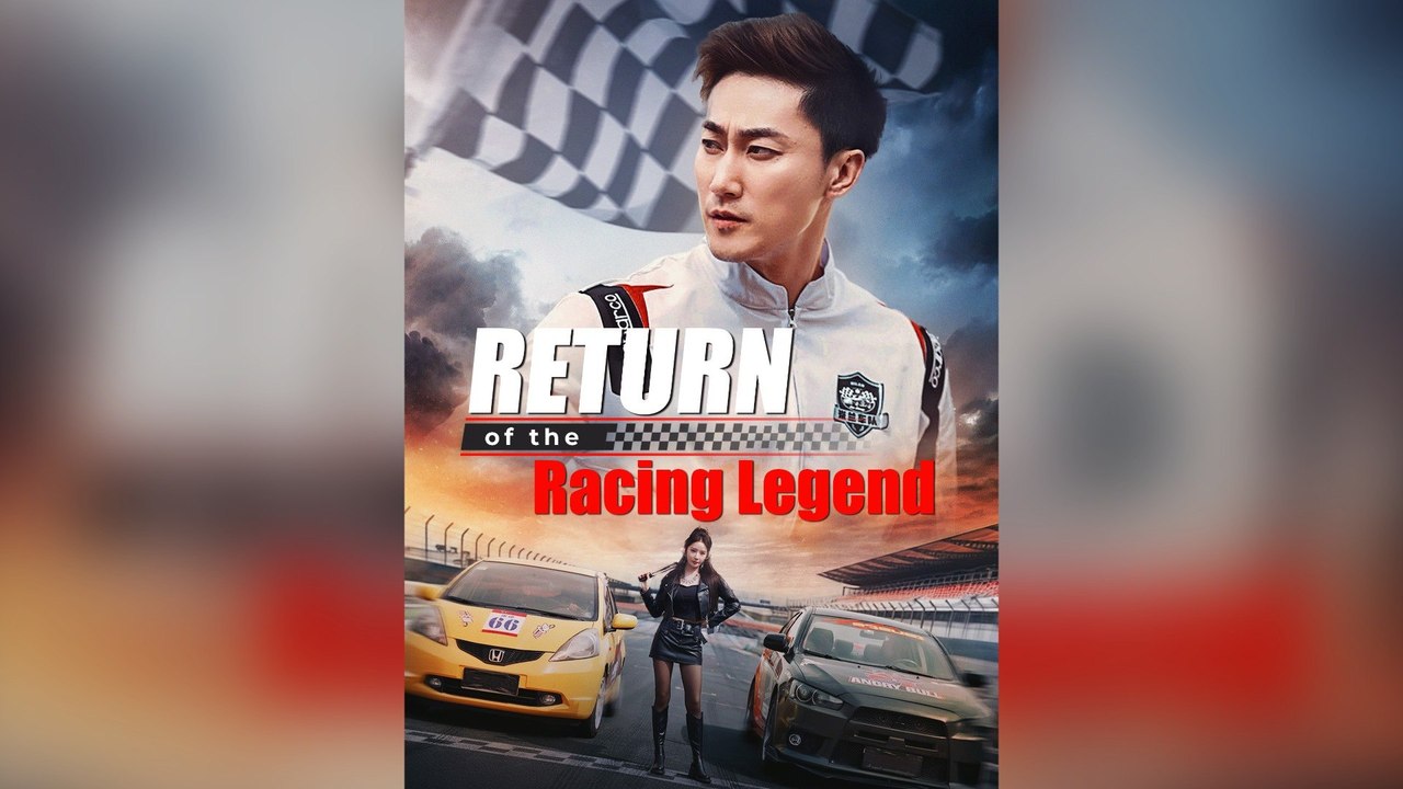 Return Of The Racing Legend (DUBBED) Full Chinese Drama