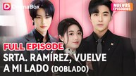 Srta. RamíRez, Vuelve A Mi Lado Completo
