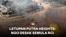 Setahun selepas letupan Putra Heights, NGO perbaharui desakan RCI