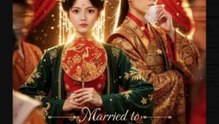 Married to the Villain Prince Chinese Drama - English Sub