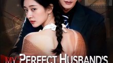 My Perfect Husband's Perfect Trap - Full Movies English Sub