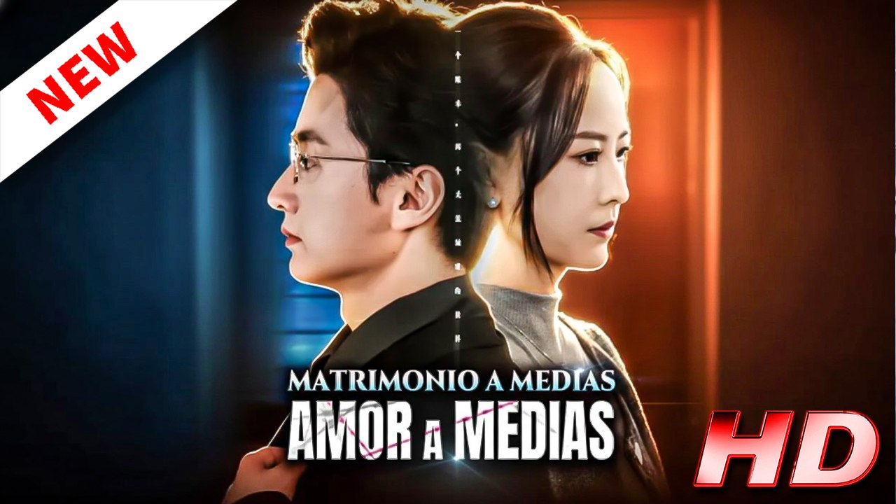[Doblado ESP] Matrimonio A Medias, Amor A Medias - Película Completa en Español Latino 1080p 🔥