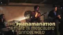 Phanamanation, Mescalero Grindelwald