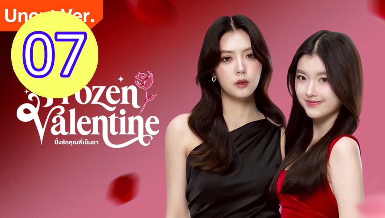 Frozen Valentine Uncut Ver Episode 7 Engsub