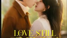 Love Still Shines Chinese Drama - FULL MOVIES ENGLISH SUB (2026)