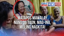 Matapos mawalay nang 36 taon, mag-ina, muling nagkita! | GMA News Feed