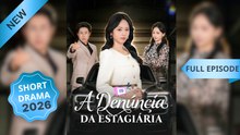 A Denúncia Da Estagiária Episódio Completo