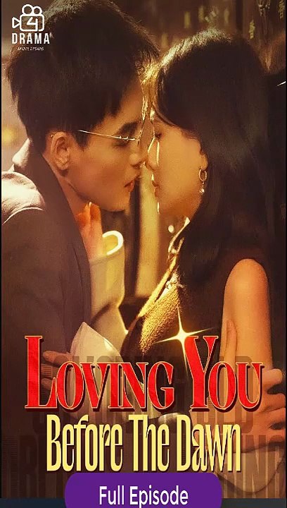 Loving You Before The Dawn Isode