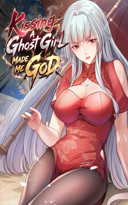 Kissing a Ghost Girl Made Me God