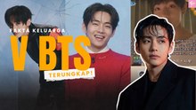 Fakta Keluarga V BTS Terungkap! Kim Taehyung Bukan Anak Petani, Ini Kebenaran Sebenarnya