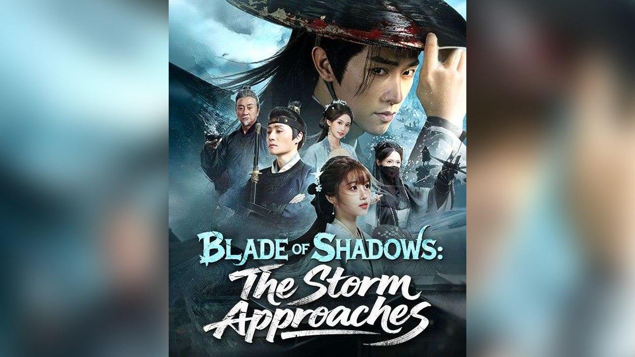 Blade Of Shadows The Storm Approaches