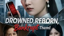 Drowned Reborn Bankrupt Them