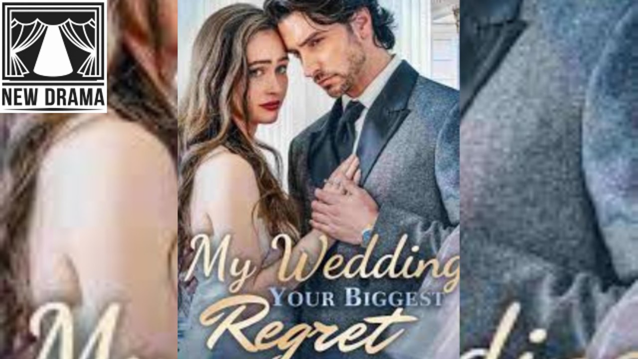 🚀 [HOT 2026🔥 ] ️ 🍏 My Wedding Your Biggest Regret ☀️ Full Dailymotion  2102  0704