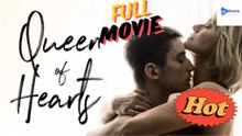 QUEEN OF HEART - Full Movie English Sub