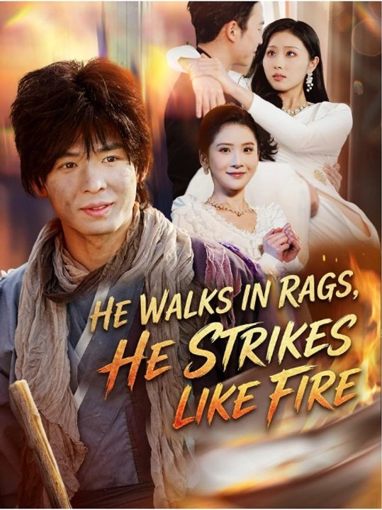 He Walks In Rags, He Strikes Like Fire Ags
