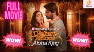 [New 2026] Reborn To Love Alpha King #dramabox | Drama Hub Hub
