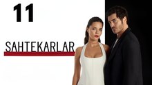 Sahtekarlar - EP 11 - Full HD Movie
