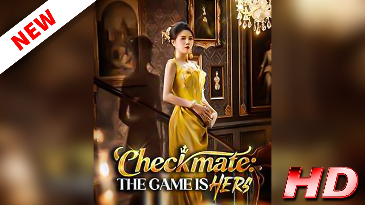 Checkmate The Game Is Hers - FULL EPISODE ReelCraft
