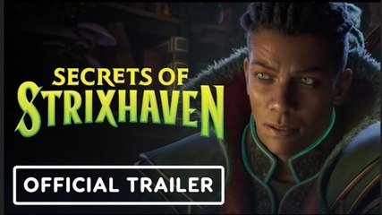 Magic The Gathering Secrets of Strixhaven - Official Cinematic Trailer