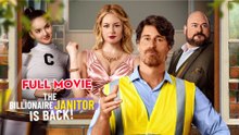 The Billionaire Janitor Is Back - Full Movie