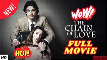 The Chain Of Love 2026 - 2026