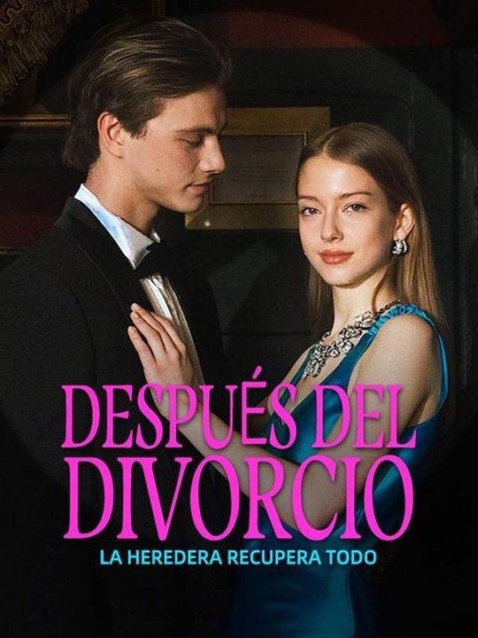 Cs DespuéS Del Divorcio, La Heredera Recupera Todo EspañOl New 2026