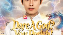 Dare A God You Perish Chinese Drama - 🧡🍏 🔥  (2026) - FULL DRAMA MOVIES ENGSUB