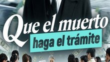 Que el muerto haga el trámite - Completo En Español- Full