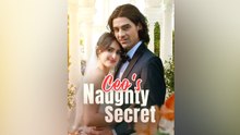 CEO's Naughty Secret #FULL EPISODE #shortfilm