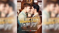 Objection I'm not Gay Full Movie_Good