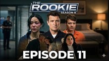 The Rookie - Season 8 Episode 11