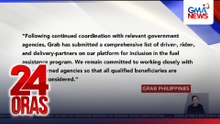 Reaksyon ng Grab Philippines sa issue ng mga TNVS drivers na hindi nakasama sa listahan ng benepisyaryo | 24 Oras
