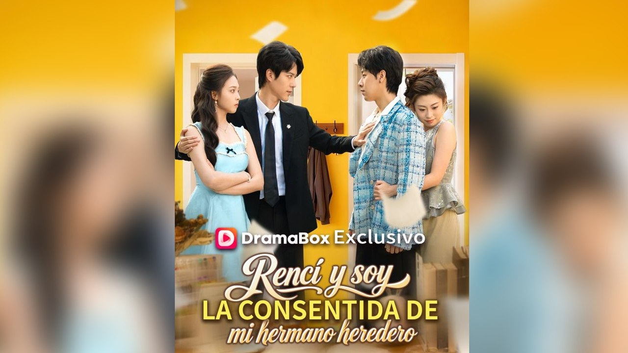 Renací Y Soy La Consentida De Mi Hermano Heredero Episodio Completo