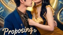 Proposing to My Secret Admirer - Drama FULL MOVIES ENGLISH SUB