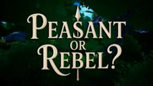 Peasant or Rebel Official Gameplay Trailer