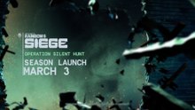 Rainbow Six Siege Operation Silent Hunt Launch Trailer